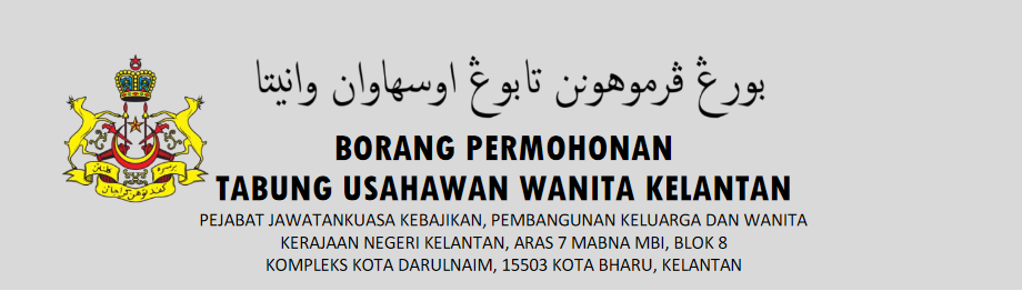 Bantuan Usahawan Wanita Kelantan: Permohonan & Syarat